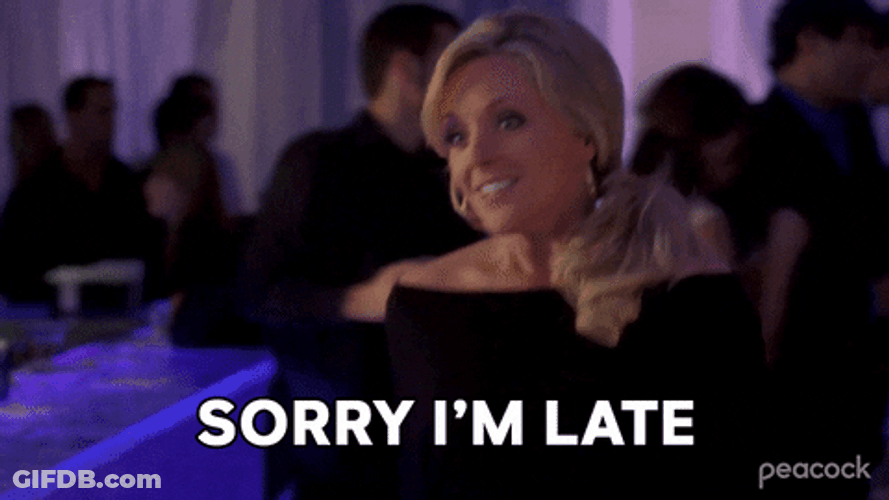 Sorry Im Late Jane Krakowski GIF