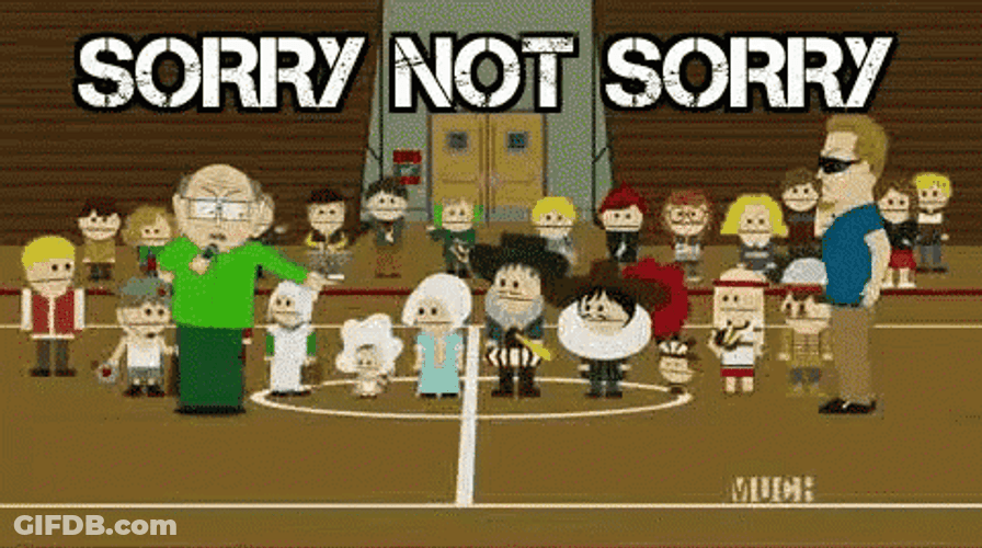 Sorry Not Sorry GIF
