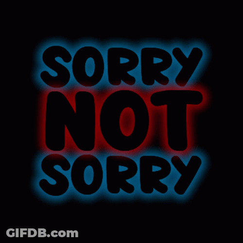 Sorry Not Sorry Red And Blue Neon Sign GIF