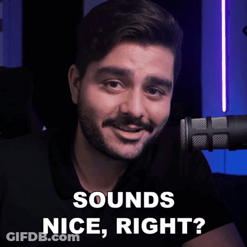 Sounds Good Right GIF