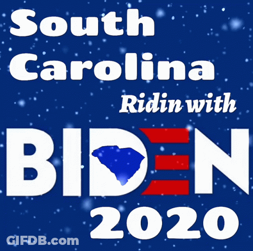 South Carolina Ridin With Biden 2020 Poster GIF