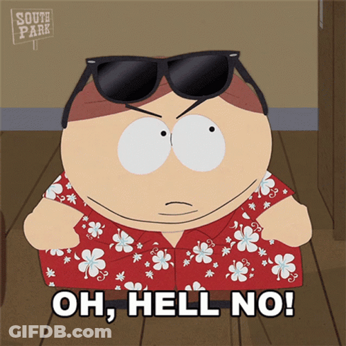South Park Angry Eric Cartman Oh Hell Nah GIF