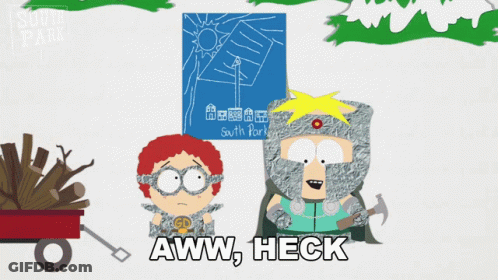 South Park Cartoon Saying Aww Heck GIF