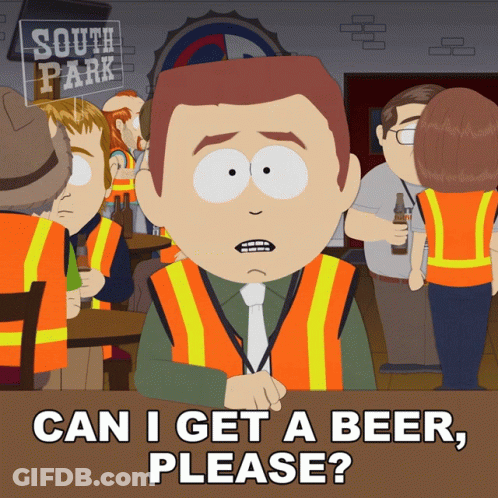 South Park Character Asks Can I Get A Beer Please GIF