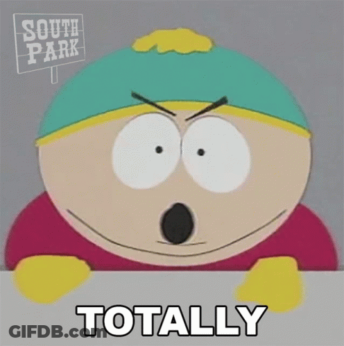 South Park Character Holding Totally Sign GIF