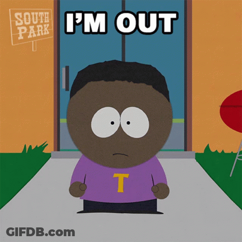 South Park Character I'm Out Door GIF