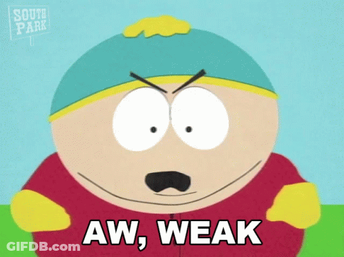 South Park Character Saying Aw Weak GIF