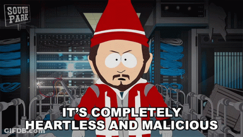 South Park Character Saying It's Completely Heartless And Malicious GIF
