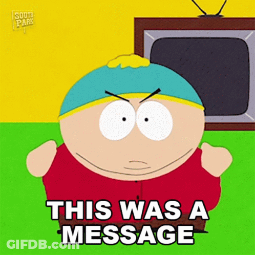 South Park Character Saying Message GIF