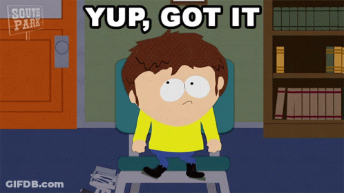 South Park Character Saying Yup Got It GIF