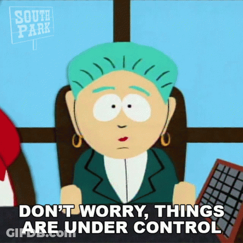 South Park Character Says Things Are Under Control GIF