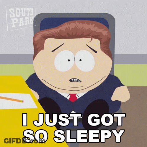 South Park Character Sitting At Desk Says I Just Got So Sleepy GIF