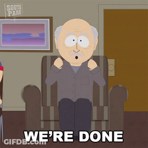 South Park Character Sitting In Chair Saying We're Done GIF