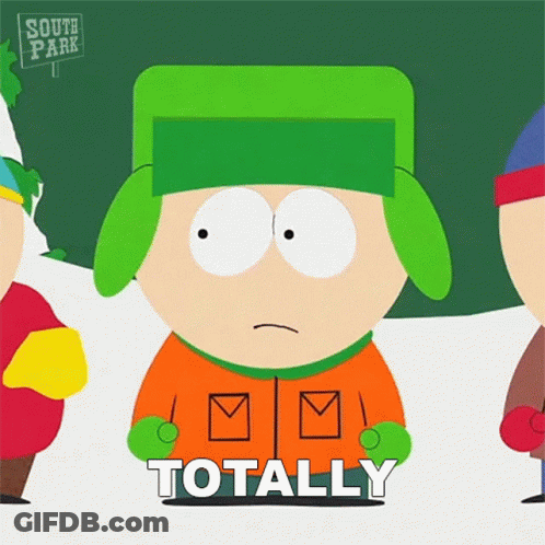 South Park Character Standing In Front Of Totally Sign GIF