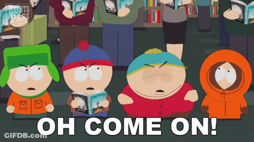 South Park Characters Holding Books Saying Oh Come On GIF