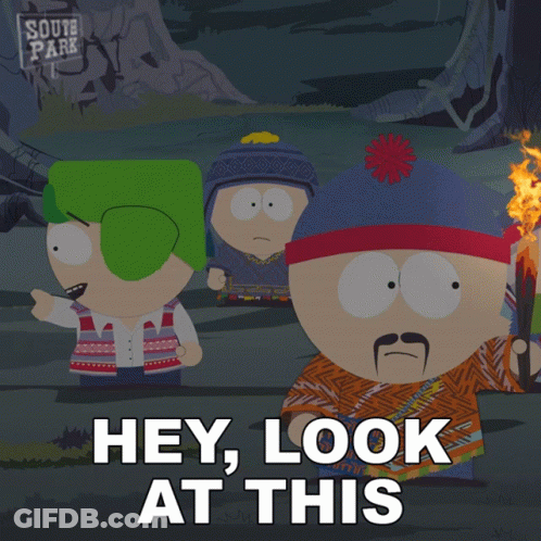 South Park Characters Saying Hey Look At This GIF