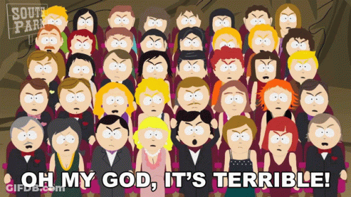 South Park Characters Saying Oh My God It's Terrible GIF