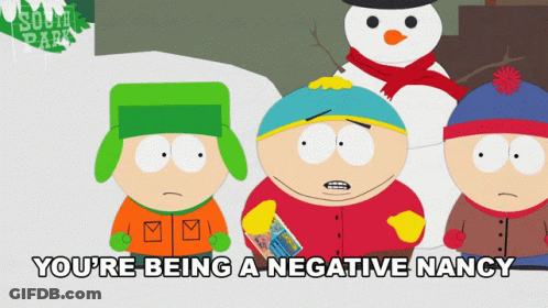 South Park Characters With Snowman Saying Negative Nancy GIF
