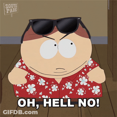 South Park Eric Cartman Hell No GIF