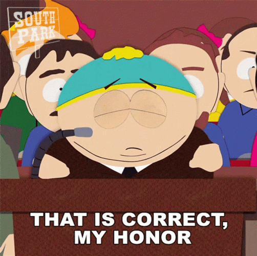 South Park Eric Cartman That Is Correct My Honor GIF