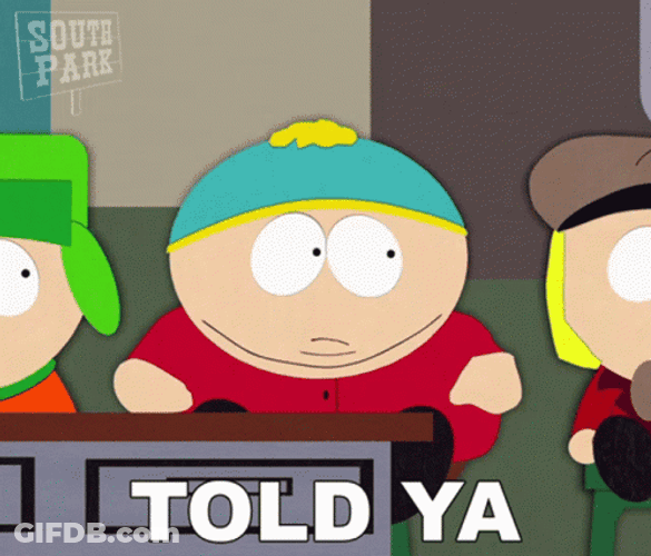 South Park I Told You So GIF