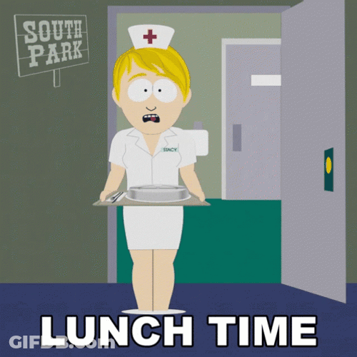 South Park Nurse Lunch Time GIF