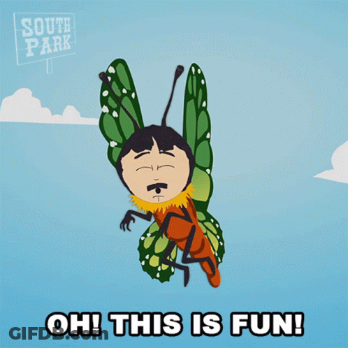 South Park Poster With Butterfly And Oh! This Is Fun GIF
