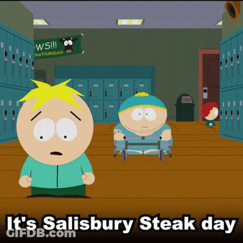 South Park Salibury Steak Day GIF