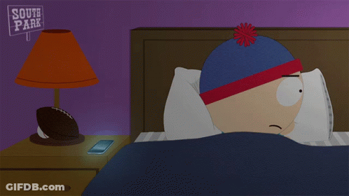 South Park Sign Above Bed Person Covering Face GIF