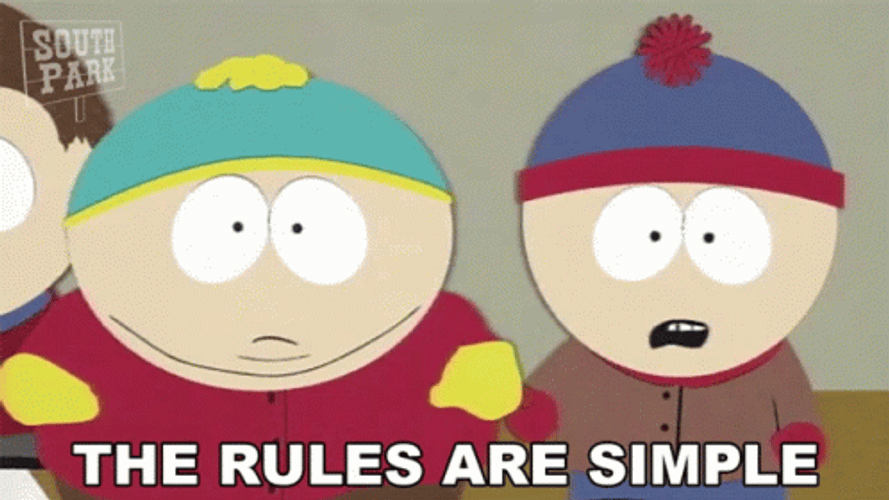 South Park Stan Marsh Rules Are Simple GIF