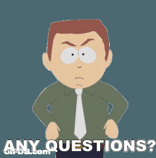 South Park Steven Stotch Any Questions GIF