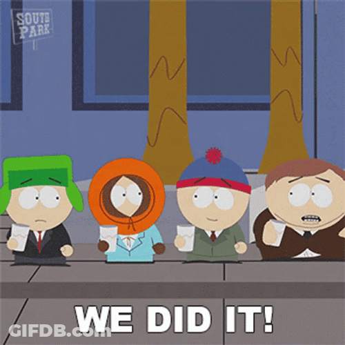 South Park We Made It GIF