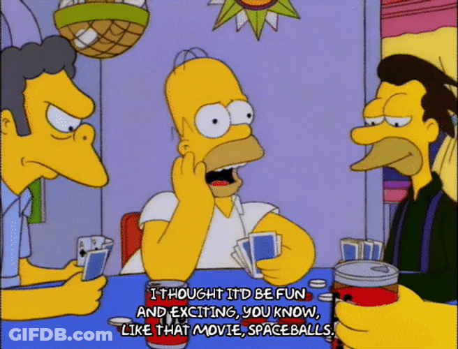 Spaceballs Fun Exciting Movie Homer Simpson GIF