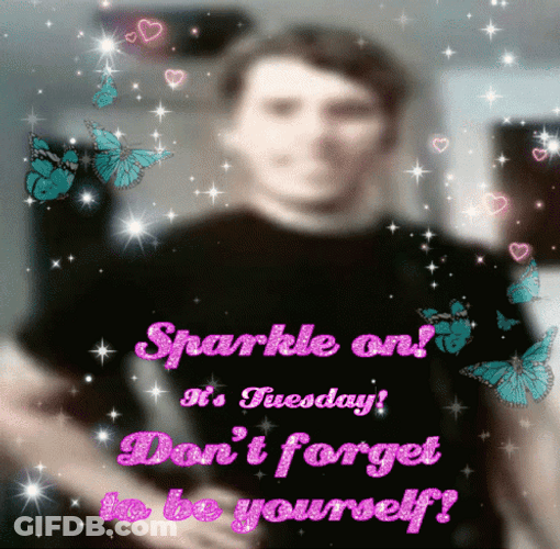Sparkle On Tuesday Meme GIF