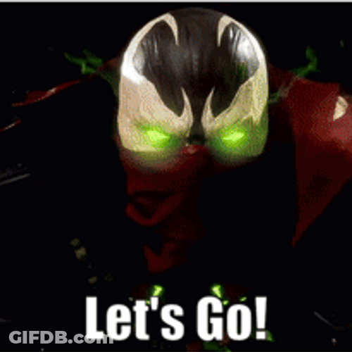 Spawn Says Let's Go GIF