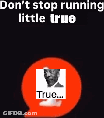 Speech Bubble Man Don't Stop Running Little True GIF