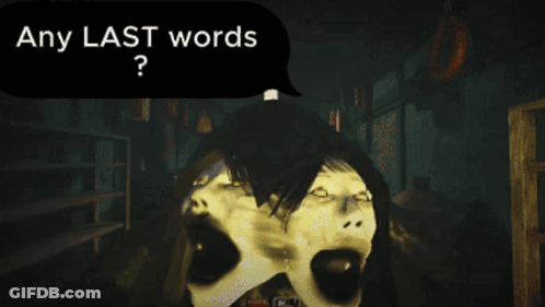 Speech Bubble Saying Any Last Words Above Mouth GIF