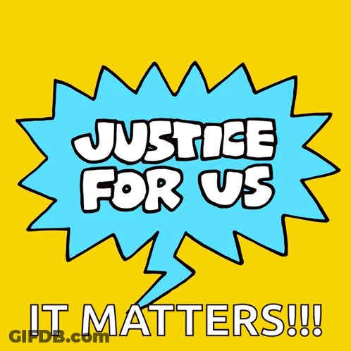 Speech Bubble Saying Justice For Us GIF