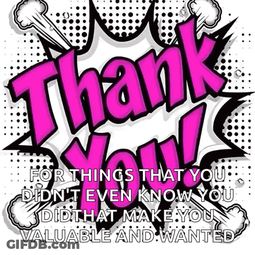 Speech Bubble Thank You For Things You Didn't Know GIF