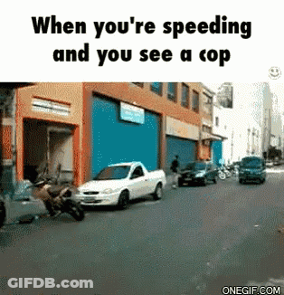 Speeding And Seeing A Cop GIF