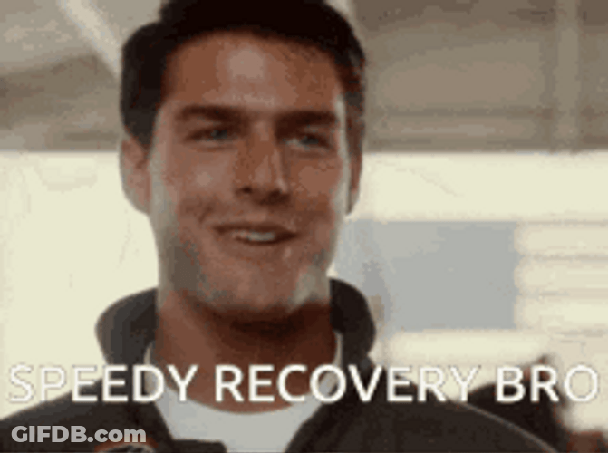 Speedy Recovery Bro GIF