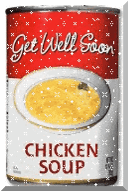Speedy Recovery Get Well Soon Chicken Soup GIF