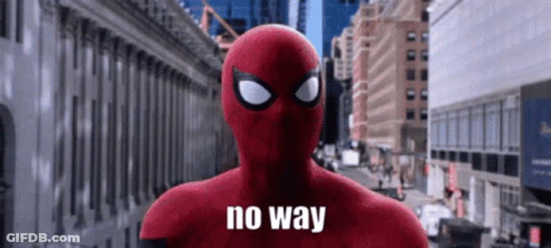 Spider Man No Way Home No Way GIF