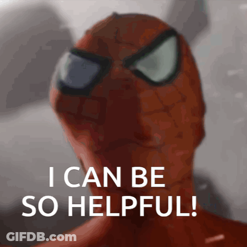 Spider Man Saying I Can Be So Helpful GIF