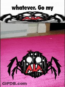 Spider Saying Whatever Go My GIF