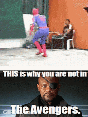 Spiderman And Man This Is Why You Are Not In The Avengers GIF