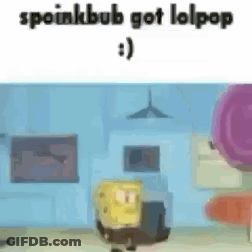 Spoinkbob Got Lolpop GIF