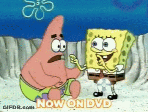 Spongebob And Patrick Are Sitting Next To Each Other With The Words Now On Dvd Below Them GIF