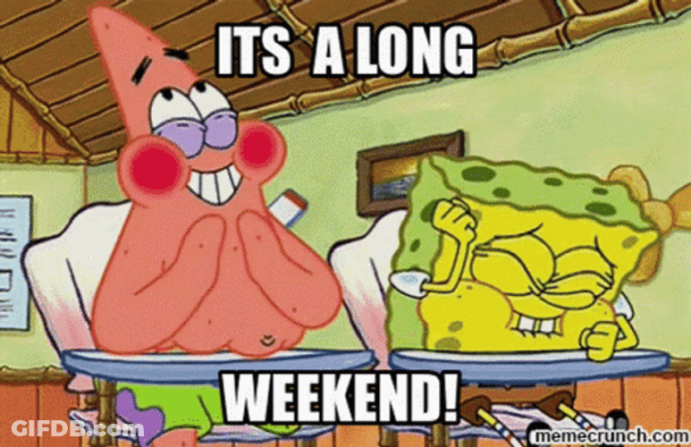 Spongebob And Patrick Laughing Weekend Meme GIF