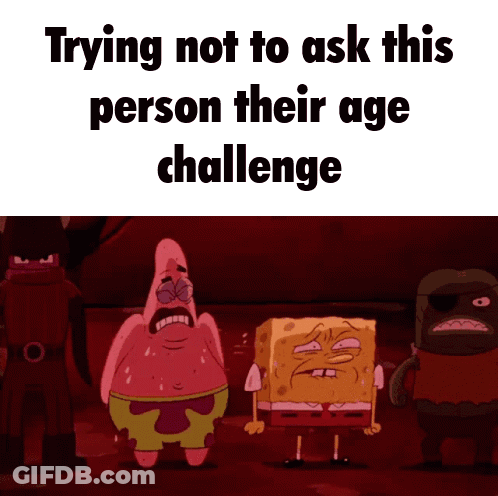 SpongeBob And Patrick Trying Not To Ask Age GIF